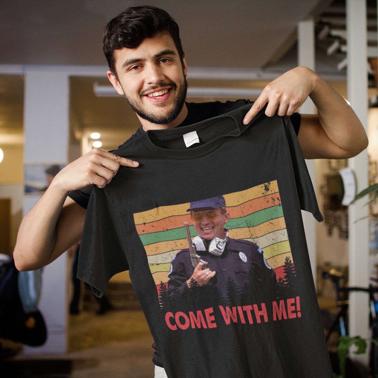 Come With Me Eugene Tackleberry David Police Academy T-Shirt