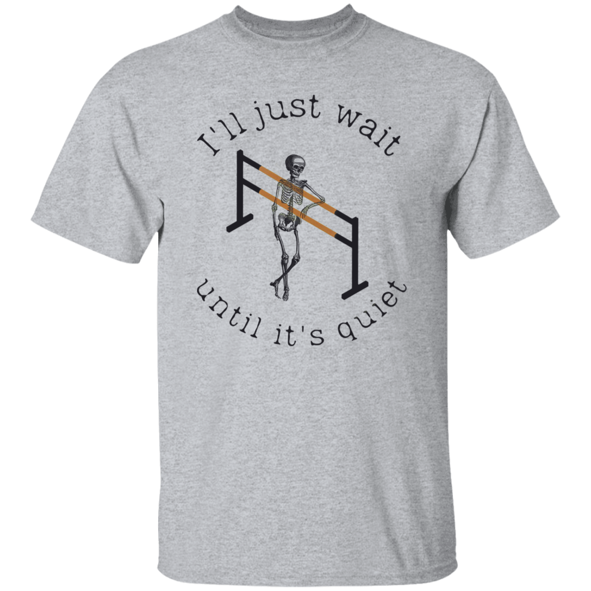 I'll Just Wait Dancing Gracefully Skeleton Teacher Vintage Unisex T-Shirt - letter