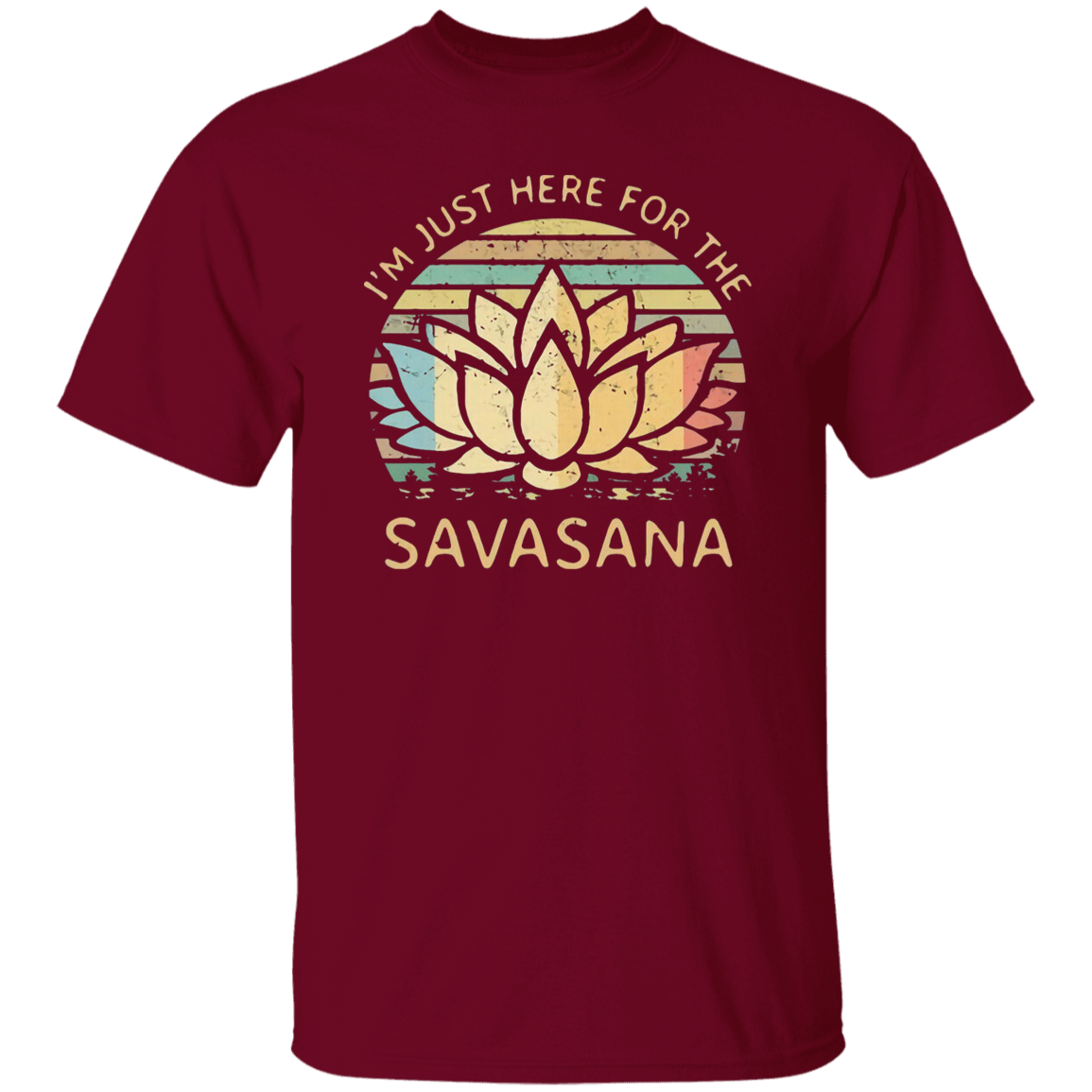 I’m Just Here for The Savasana Yoga Funny Vintage T-Shirt - leleart