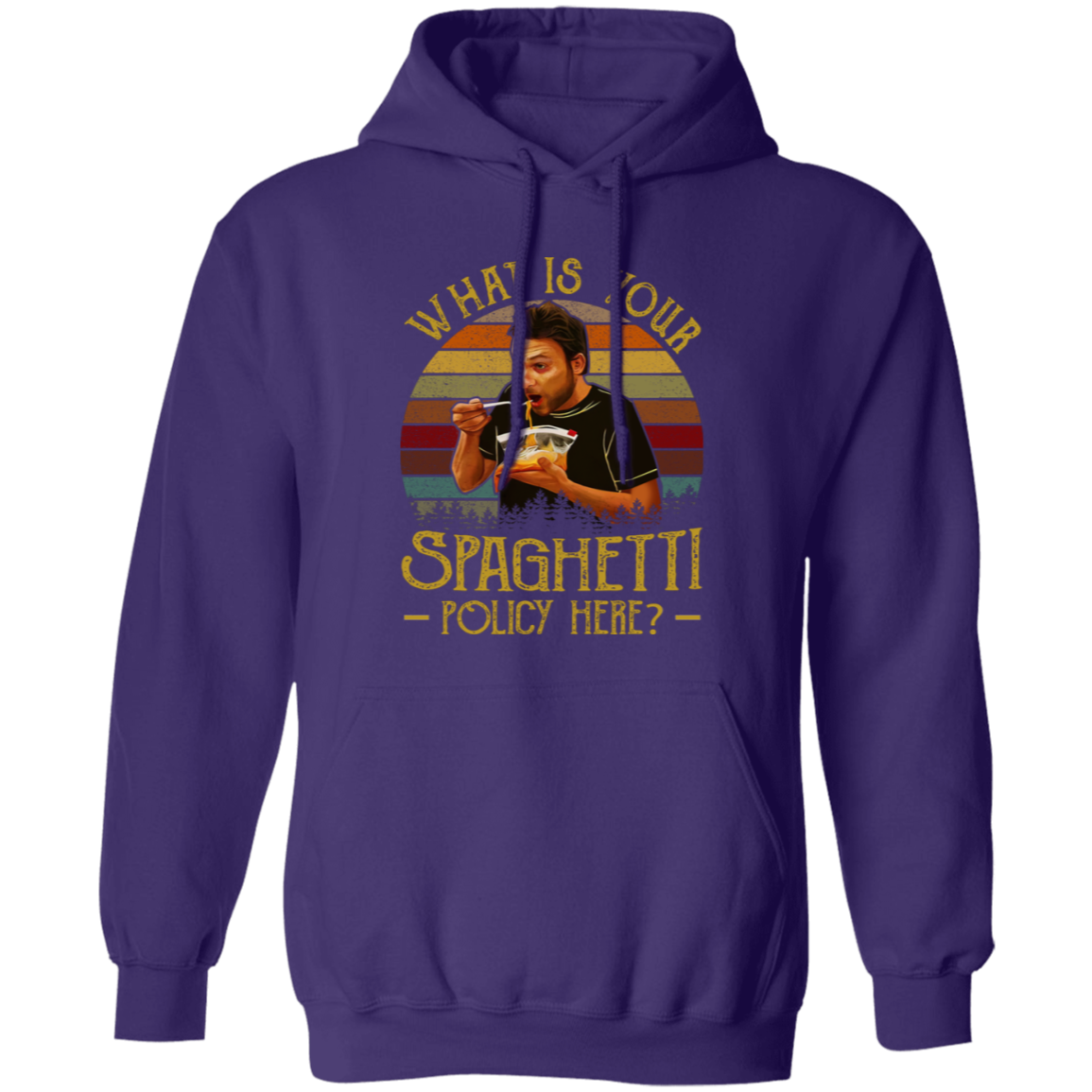 What Is Your Spaghetti Policy Here Vintage T-Shirt G185 Gildan Pullover Hoodie