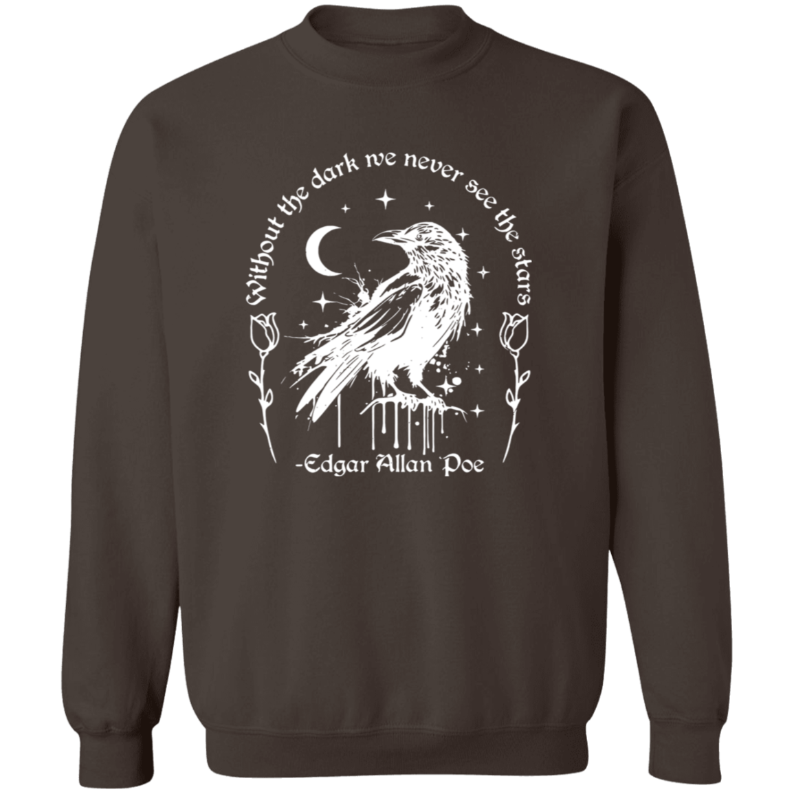 Without The Dark We Never See The Stars Teacher Vintage G180 Gildan Crewneck Pullover Sweatshirt - letter