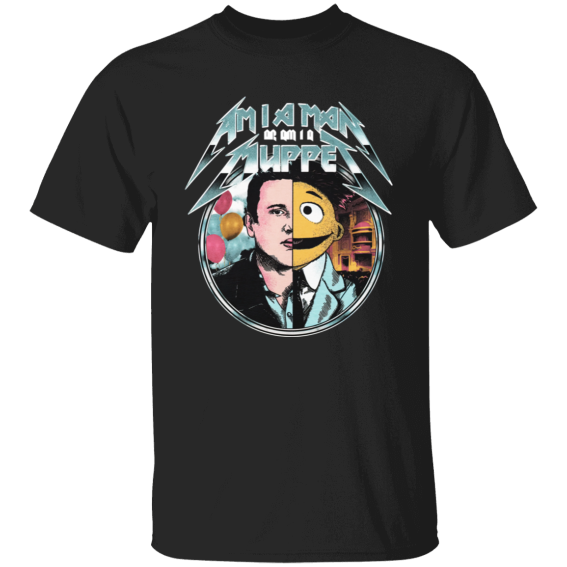 Am I A Man Or Am I A Muppet Unisex T-Shirt - maria