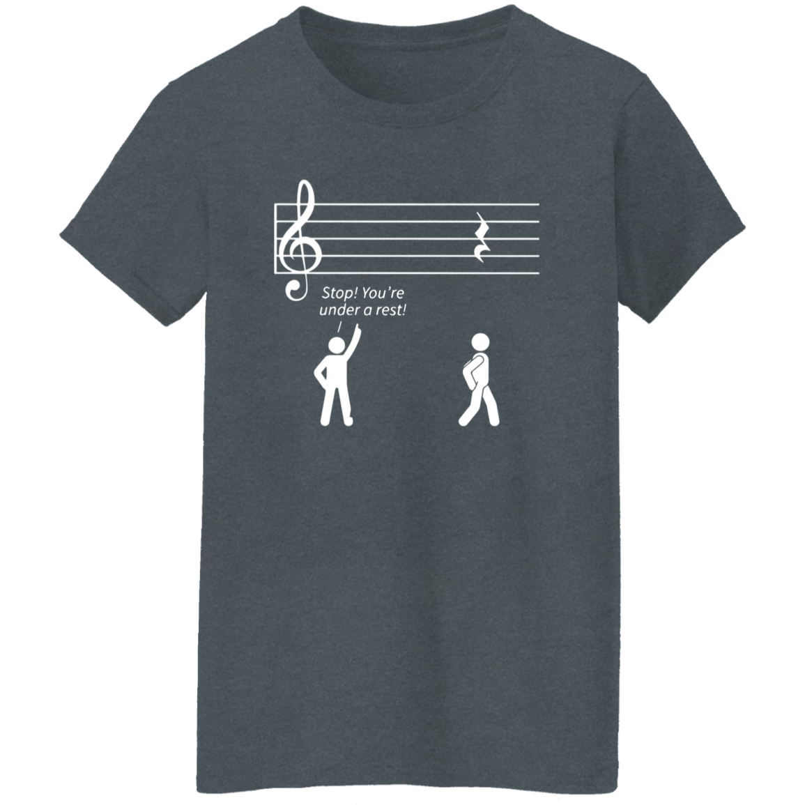 Stop You're Under A Rest Vintage G500L Ladies' 5.3 oz. T-Shirt - letter - WOMEN