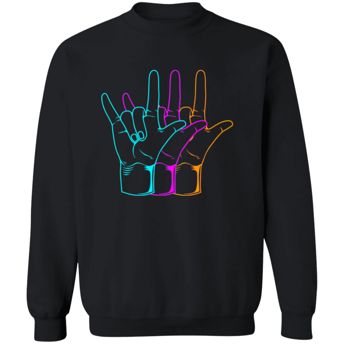 American Sign Language I Love You Asl Sweatshirt