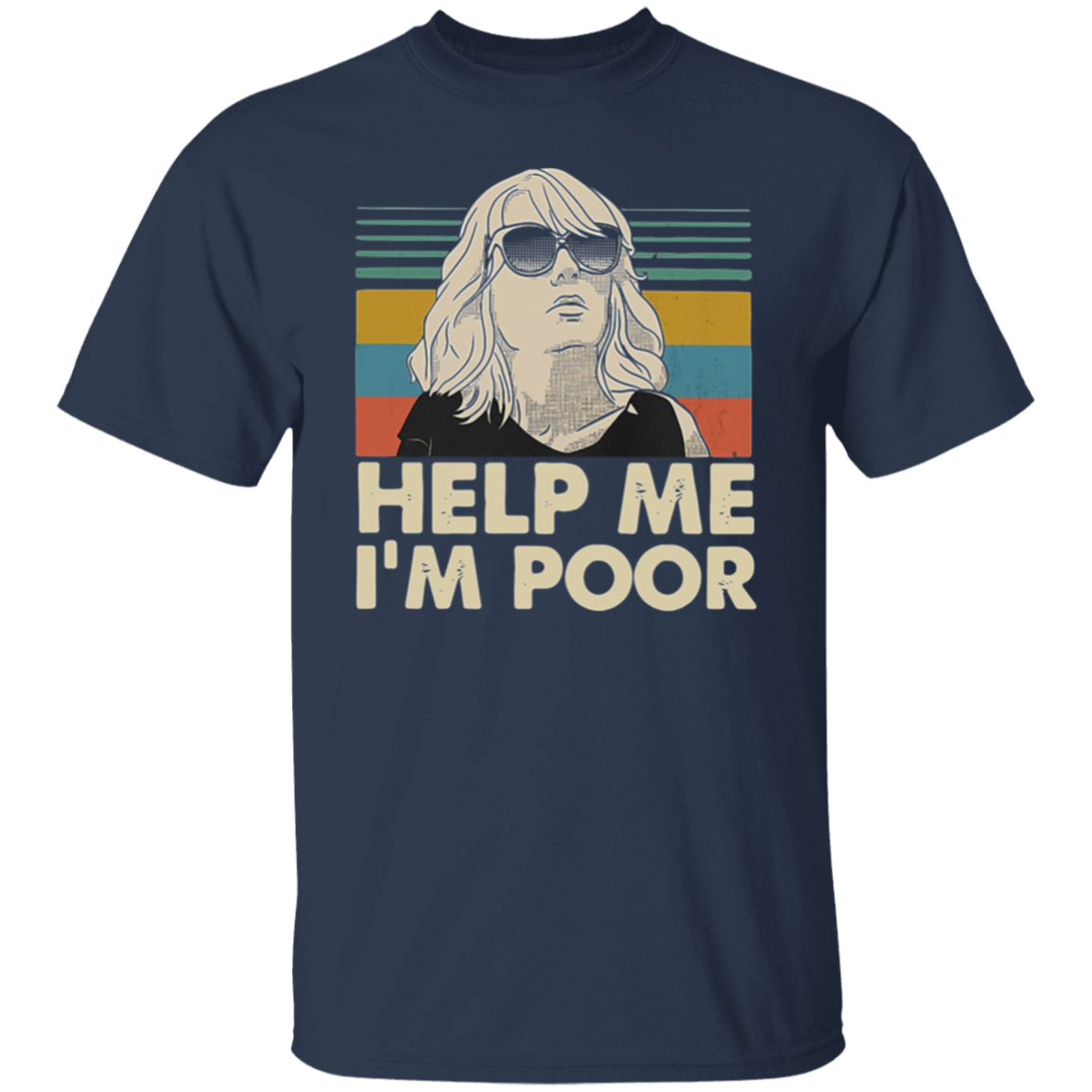 Annie Help Me I’m Poor Vintage Walker Funny Classic T-Shirt - leleart