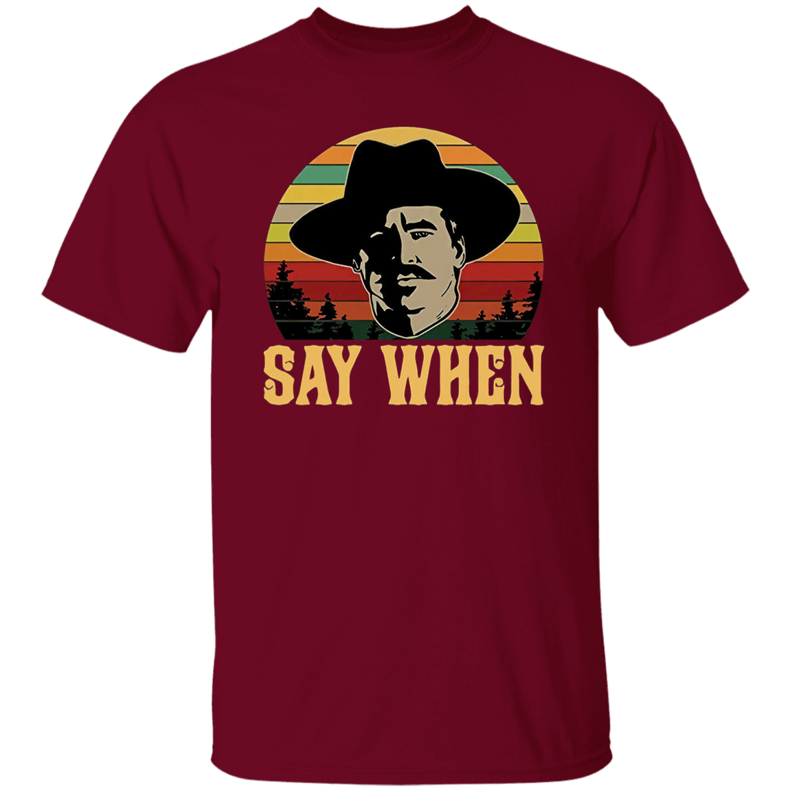 Tombstone Doc Holliday Say When Retro Vintage T-Shirt - leleart
