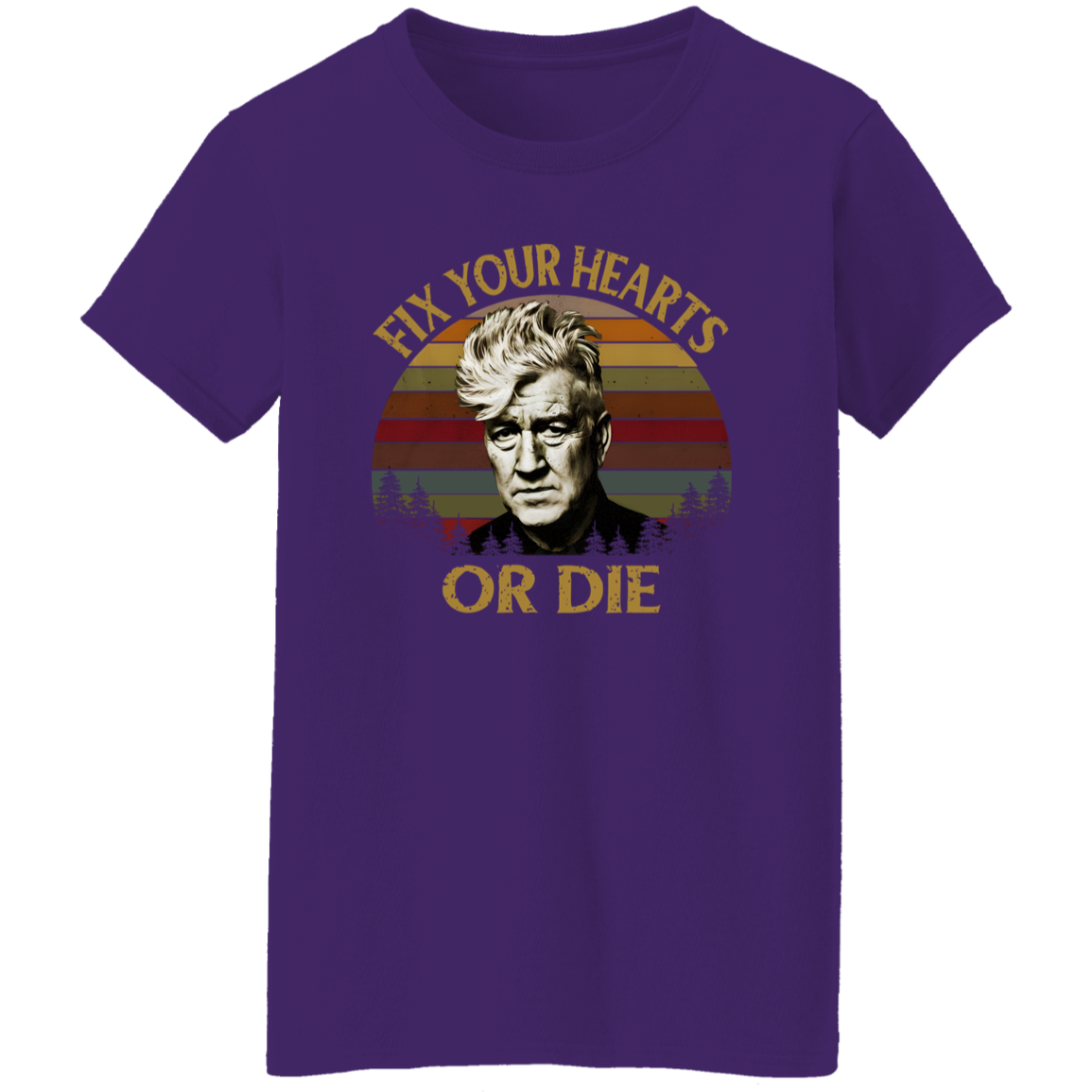 Retro Fix Your Hearts Or Die David Lynch Vintage T-Shirt - WOMEN