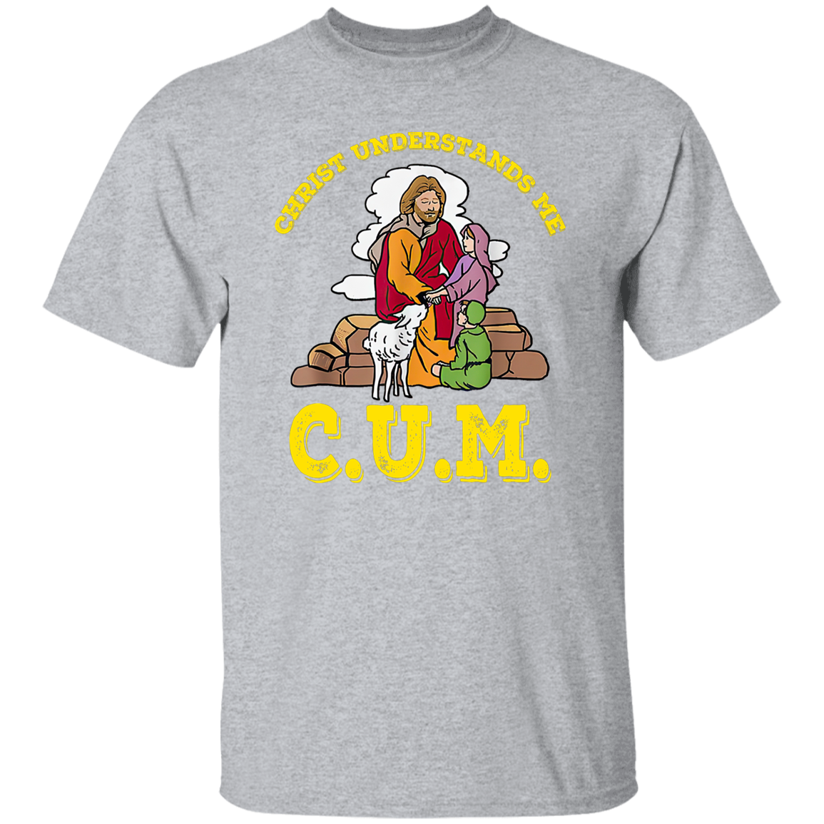 Funny Christ Understands Me Cum Unisex Vintage T-Shirt