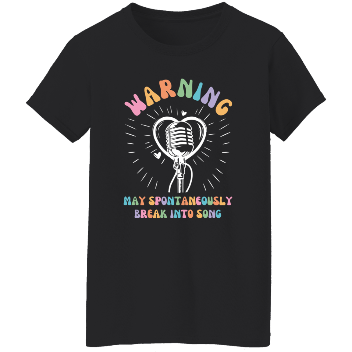 May Spontaneously Break Into Song Teacher Vintage G500L Ladies' 5.3 oz. T-Shirt - letter - WOMEN