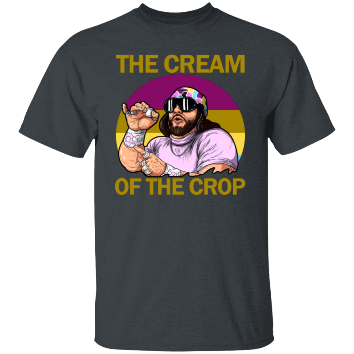 The Cream Of The Crop Well Essential T-Shirt, Randy Savage Shirt, Macho Man Shirt The Cream Of The Crop Well Essential T-Shirt - leleart