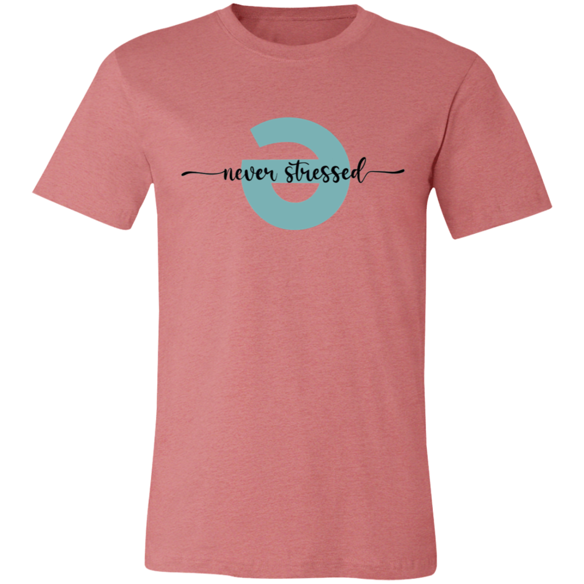 Never Stressed Teacher Vintage 3001C Unisex Jersey Short-Sleeve T-Shirt - letter