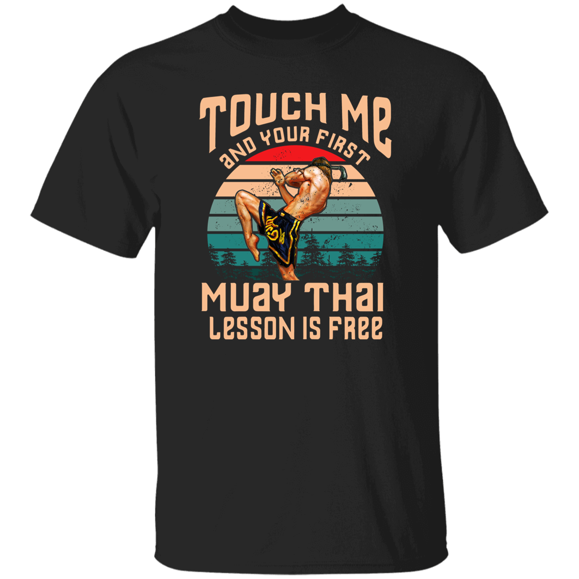 Touch Me And Your First Unisex T-Shirt - pelyn