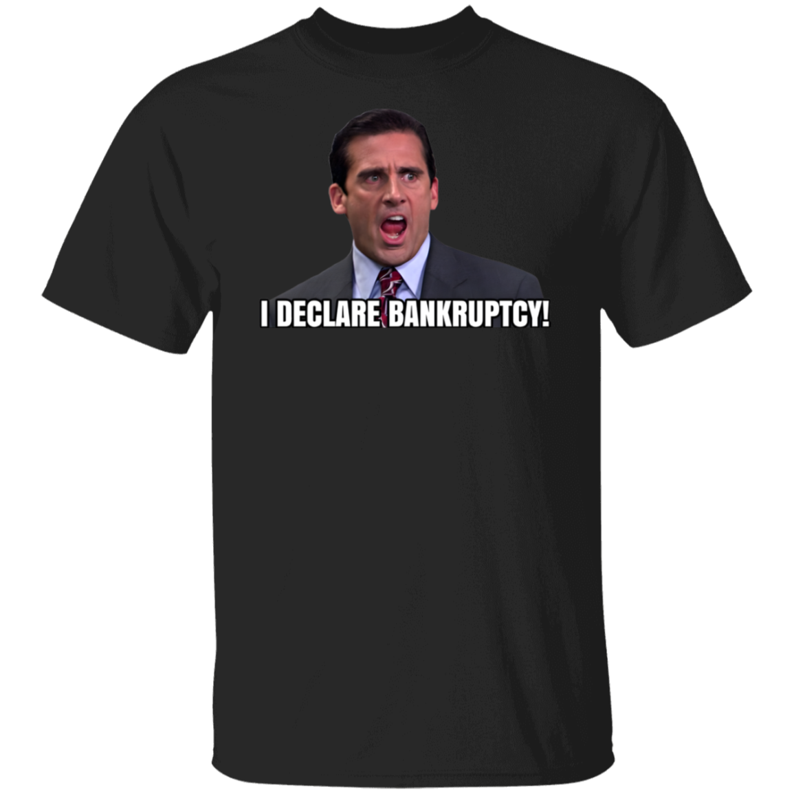 G500 5.3 oz. T-Shirt I Declare Bankruptcy Michael Scott The Unisex Vintage T-Shirt