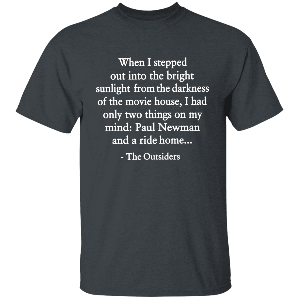 When I Stepped Out Into The Bright Sunlight The Outsiders Quote Funny Literature Teacher Vintage T-Shirt - YOUTH