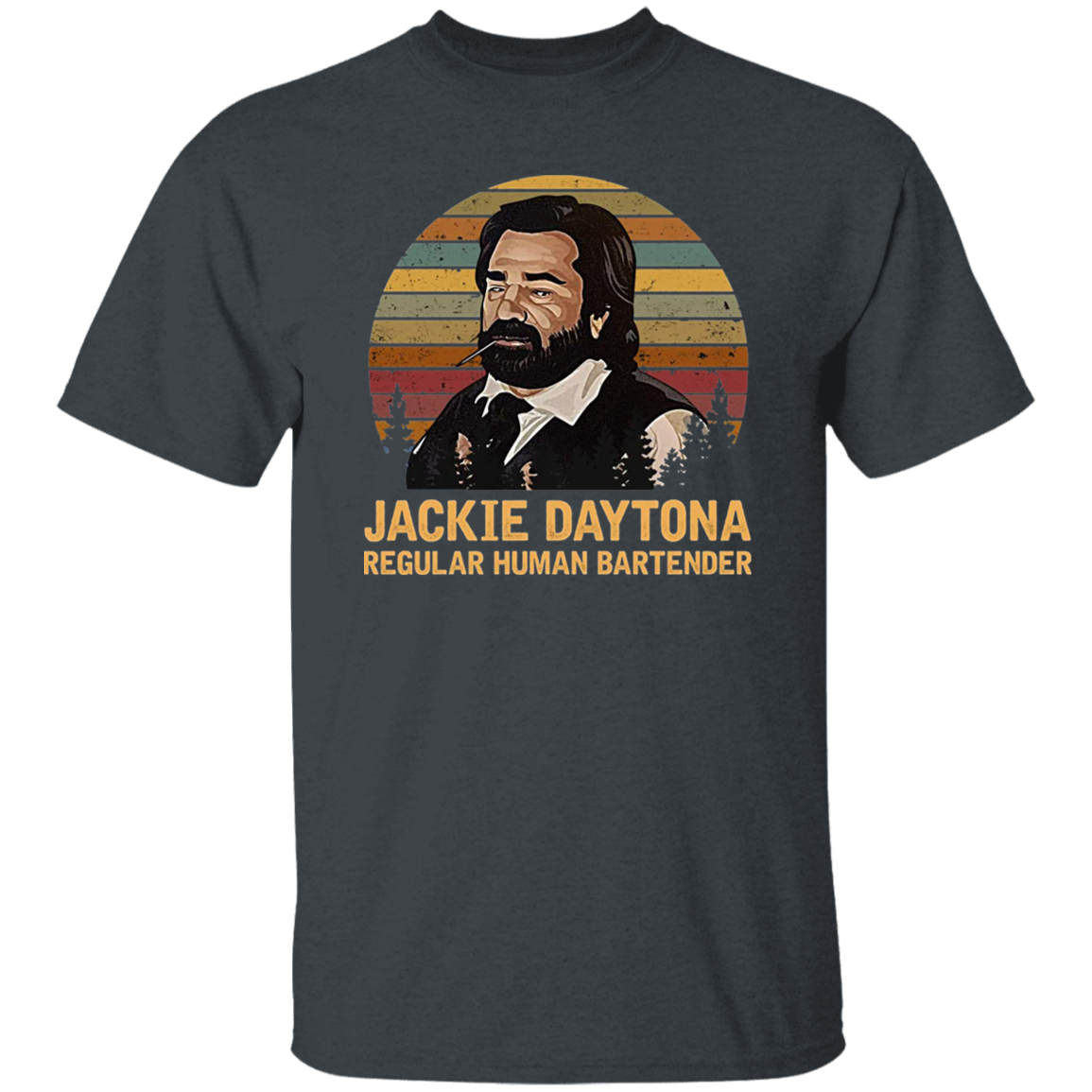 Jackie Daytona Regular Human Bartender Vintage T-Shirt, What We Do in Shadow Shirt, Laszlo Shirt, Gift Tee For You And Your FriendsG500 5.3 oz. T-Shirt