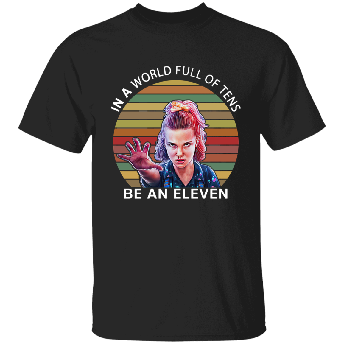 In A World Full Of Tens Be An Eleven Vintage T-Shirt - YOUTH