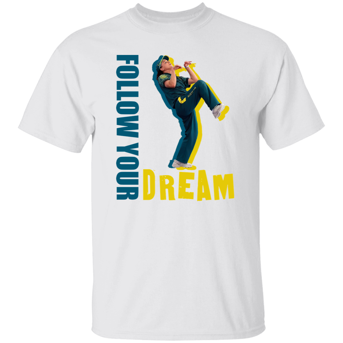 Follow Your Dream BGirl T-Shirt - ID15082406