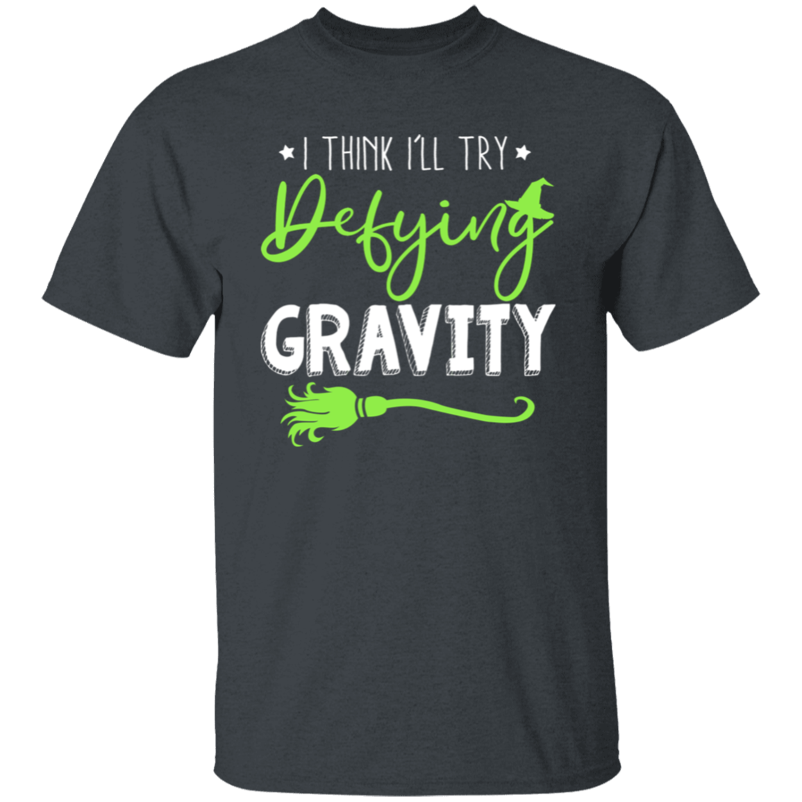 Defying Gravity Wicked The Musical T-Shirt - ID30092409
