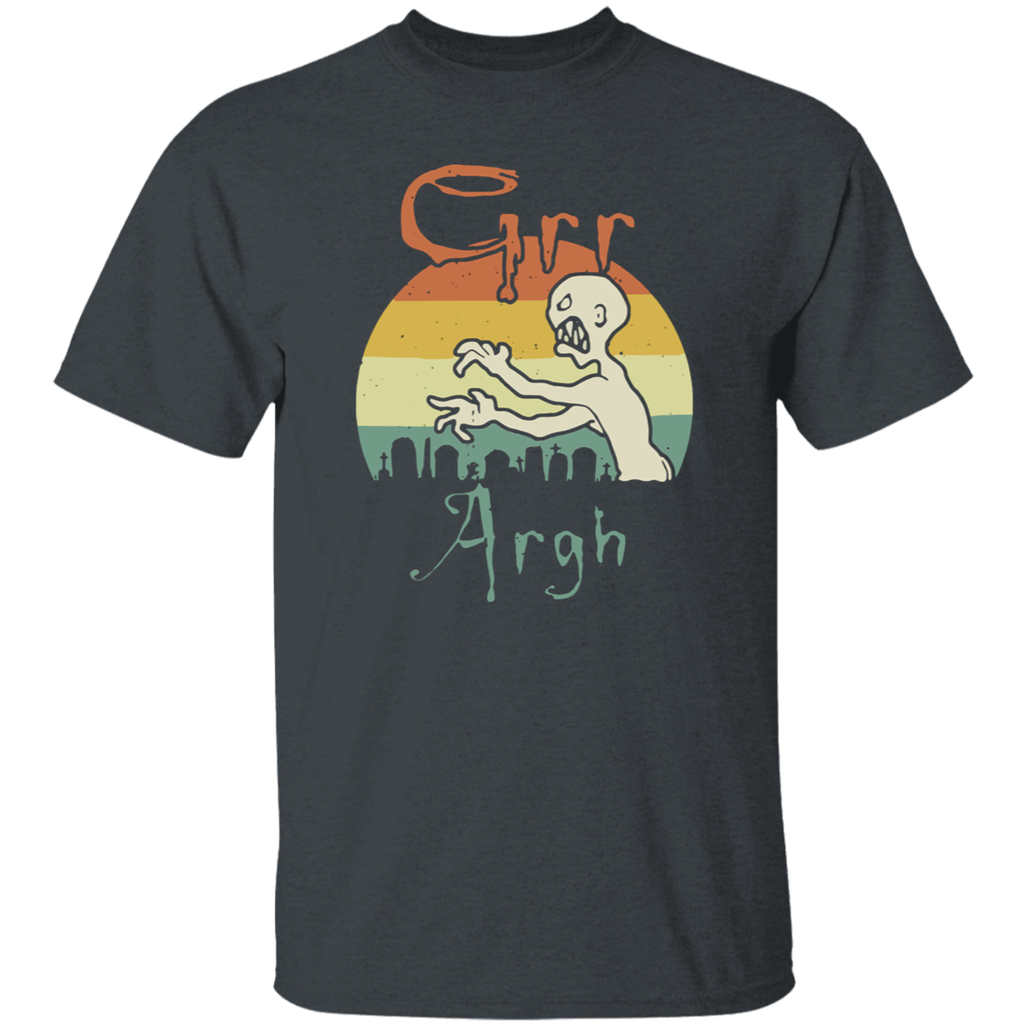 Grr Argh Zombie Vintage T-Shirt, Buffy The Vampire Slayer Shirt, Halloween Shirt, Horror Movie Shirt, Zombie Shirt, 90s Movie Shirt G500 5.3 oz. T-Shirt