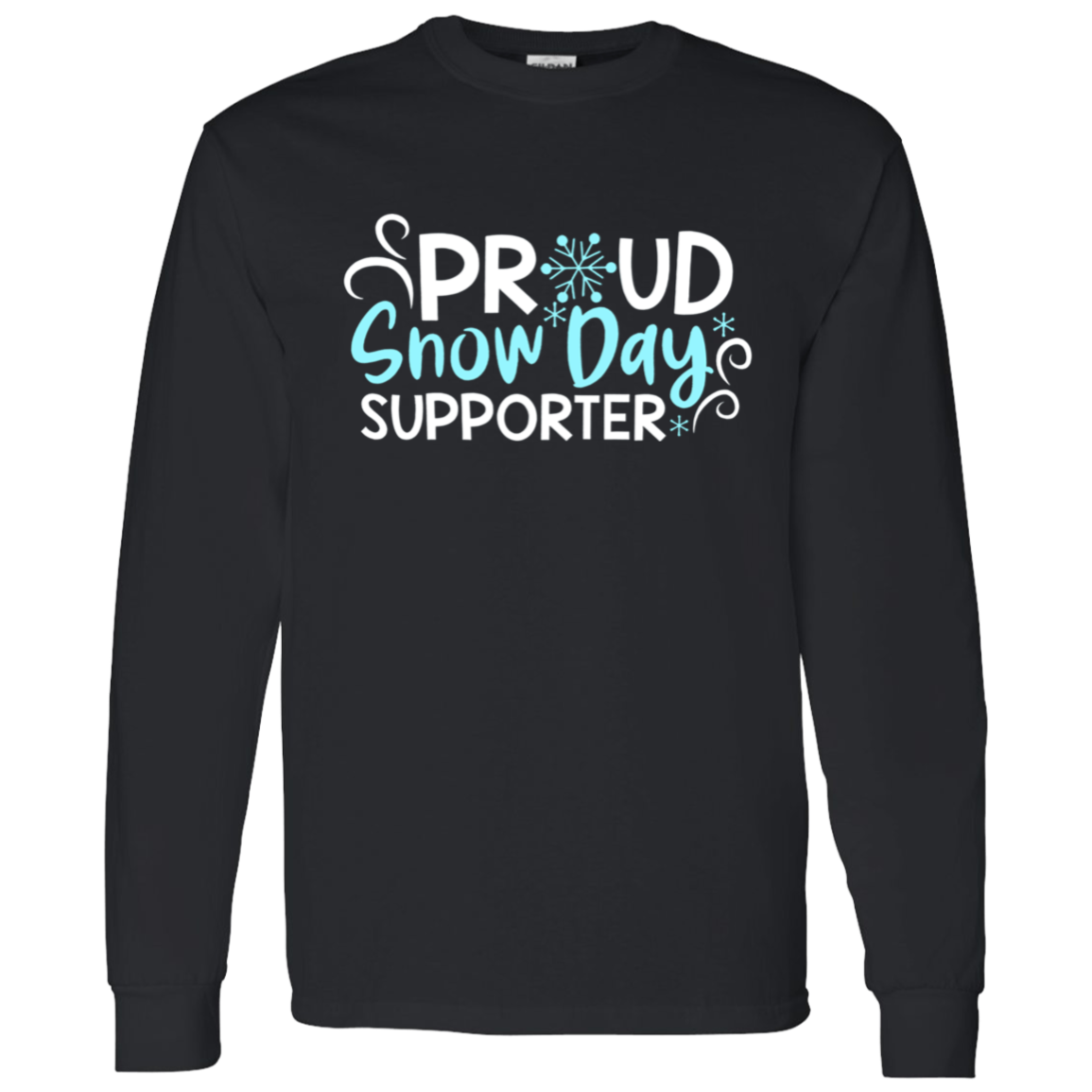 Proud Snow Day Supporter Teacher Vintage Long Sleeve