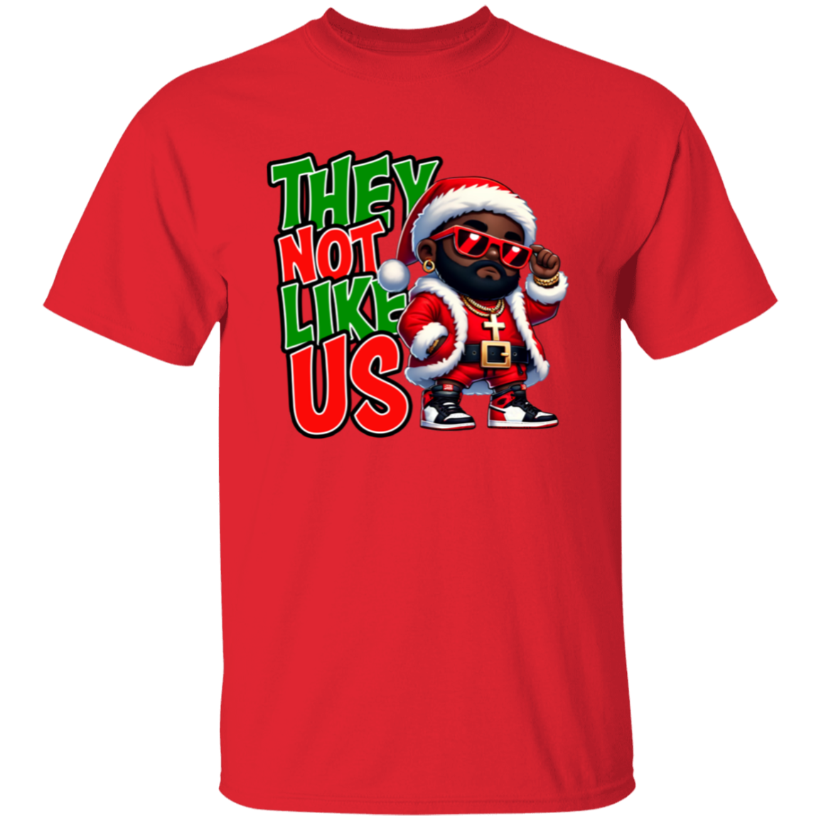 They Not Like Us Santa Christmas Unisex T-Shirt - green - ID06112402