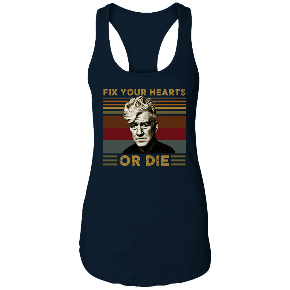 Retro Fix Your Hearts Or Die Unisex Tank