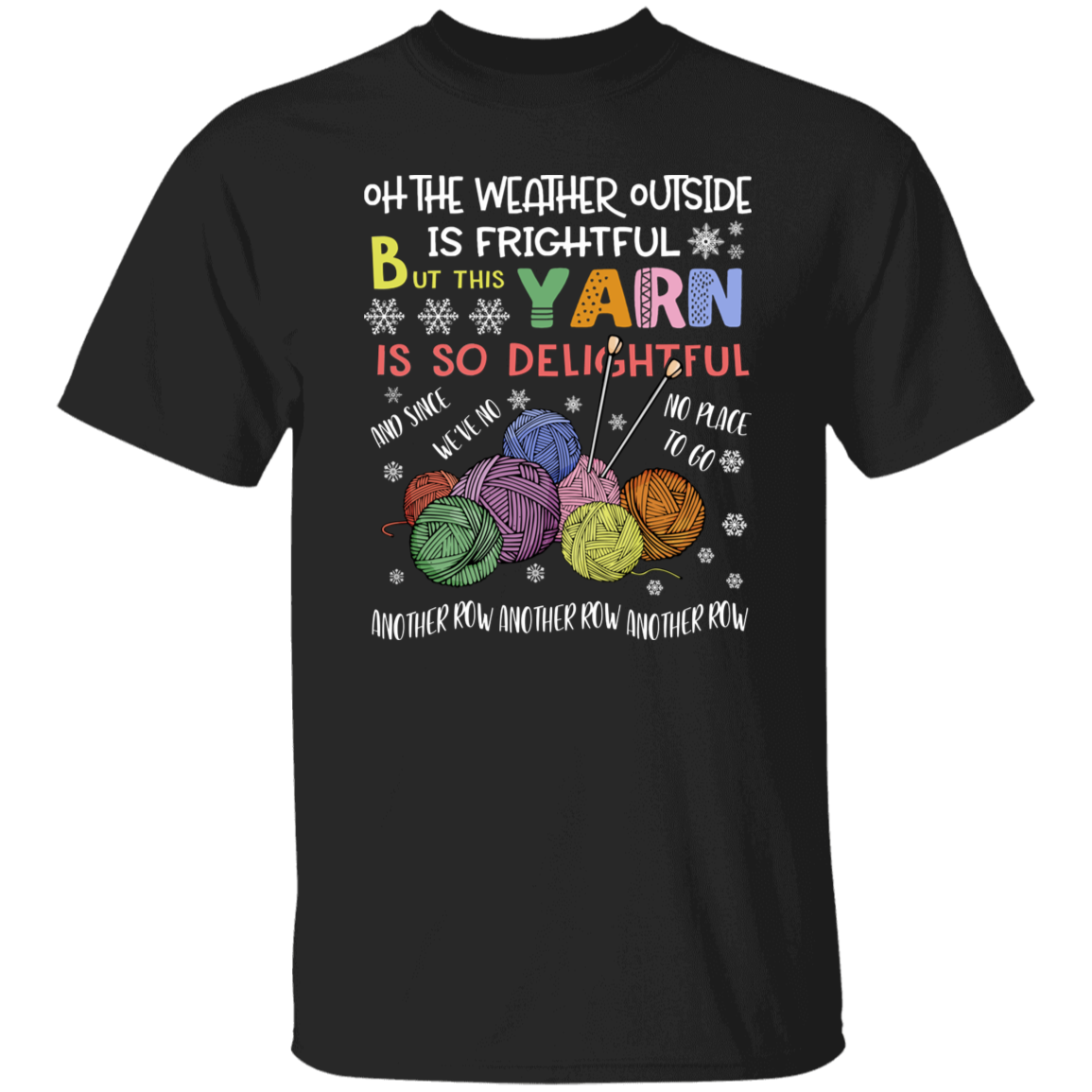 Oh The Weather Outside Is So Delightful for Christmas Vintage T-Shirt