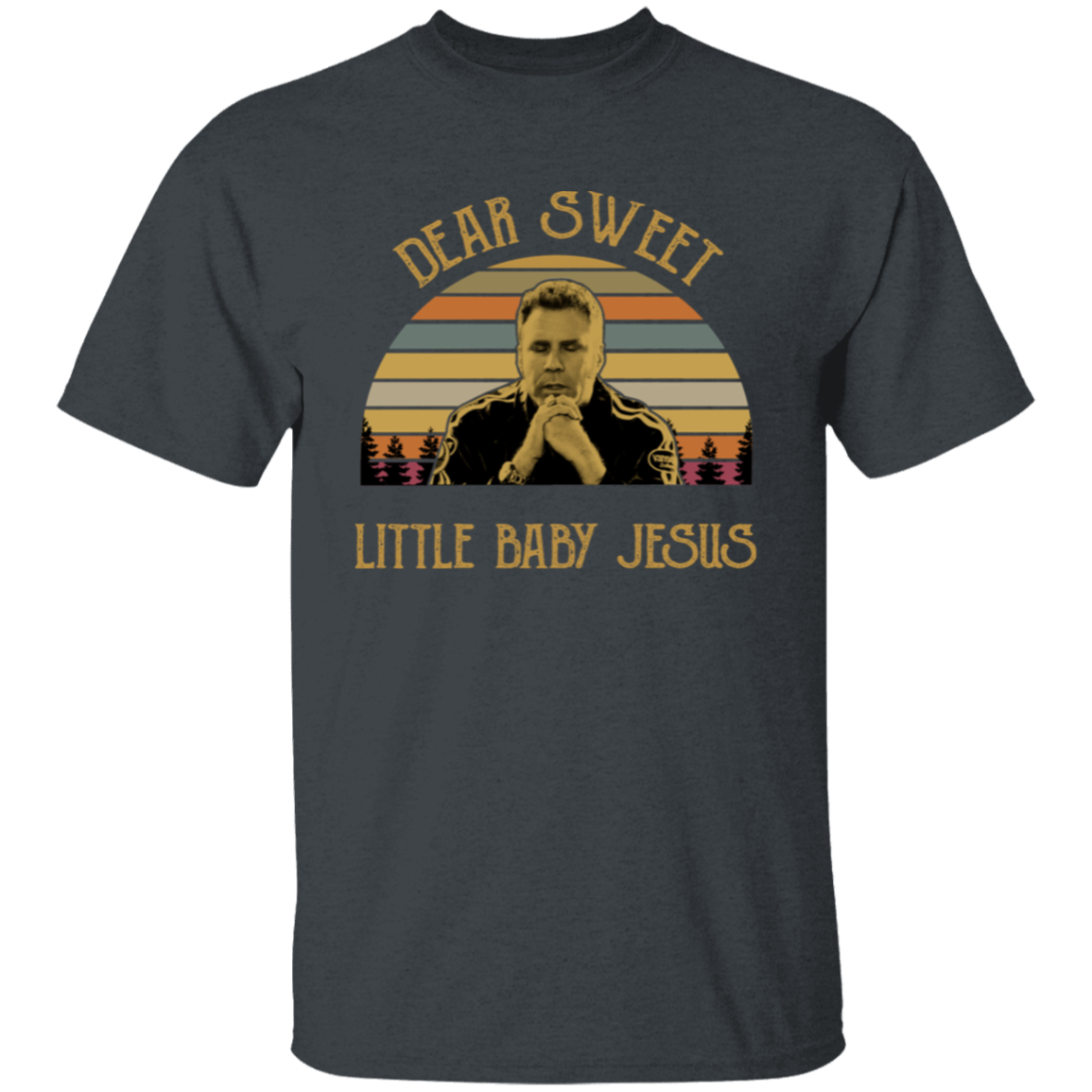 Dear Sweet Little Baby Jesus Vintage T-Shirt
