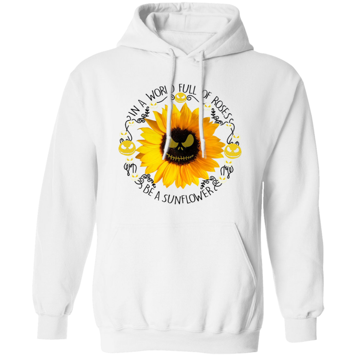 In A World Full Of Roses Be A Sunflower Vintage T-Shirt, Skellington Shirt, Sunflower Shirt, Hippie Shirt, Peace Lovers Shirt G185 Gildan Pullover Hoodie
