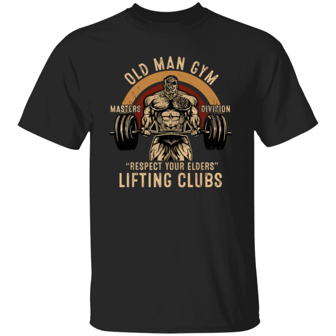 Old Man Gym Respect Your Elders Lifting T-Shirt
