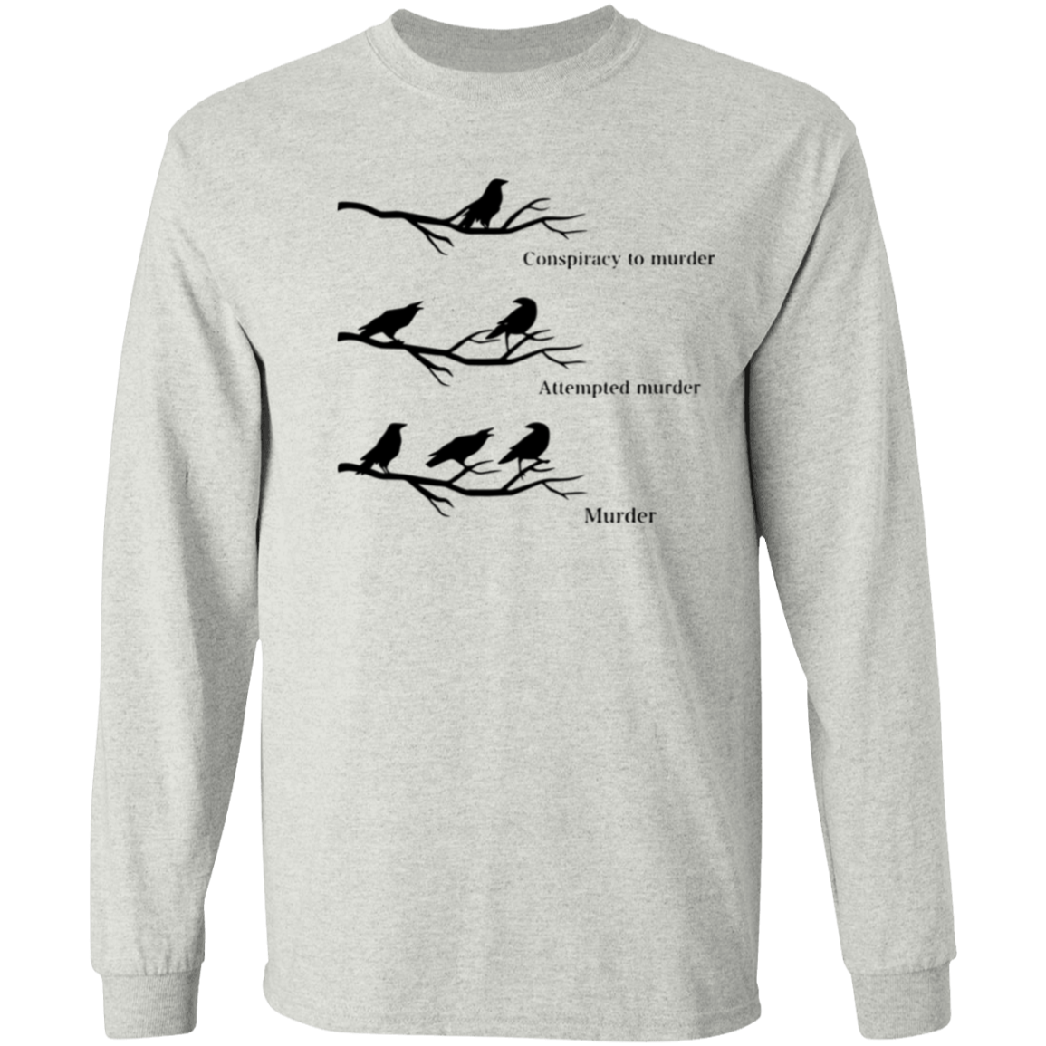 Conspiracy To Murder Attempted Murder Murder Teacher Vintage T-Shirt - LONG SLEEVE