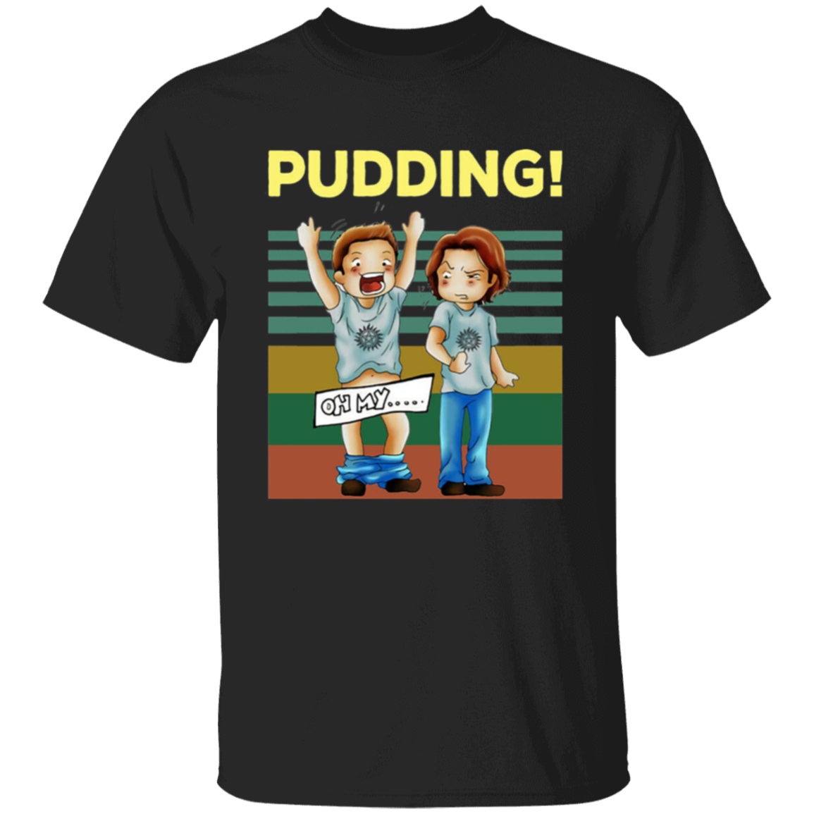 Pudding Dean & Sam Winchester Oh My Funny TV Series Vintage Unisex T-Shirt - lucy - 91791380