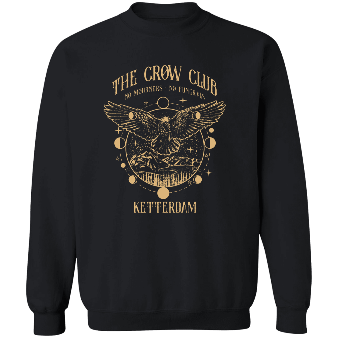 The Crow Club No Mourners No Funerals Teacher Vintage G180 Gildan Crewneck Pullover Sweatshirt - letter