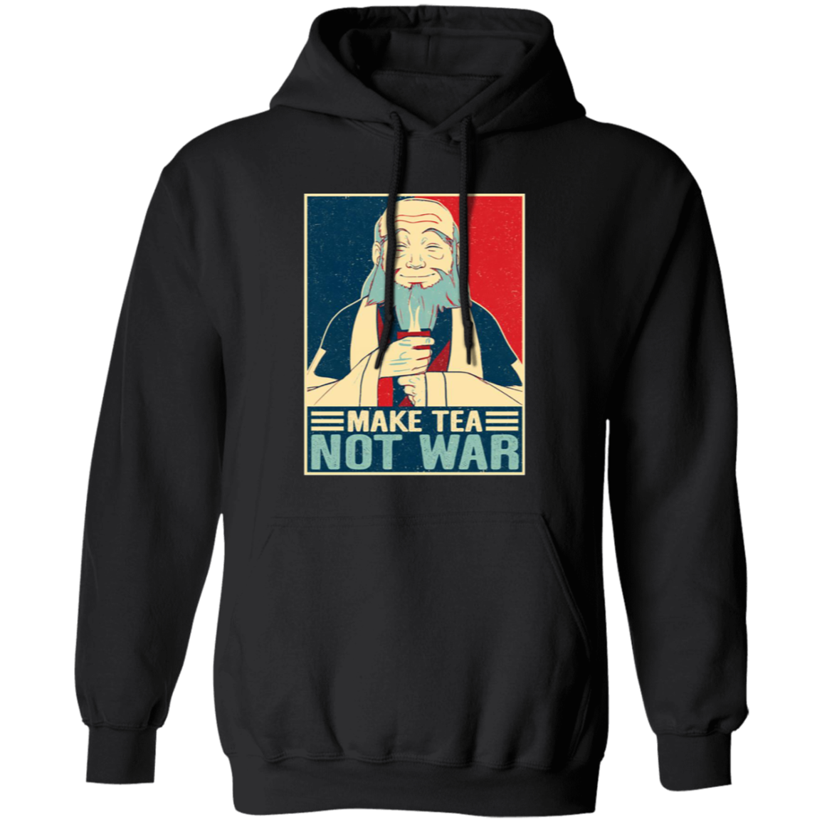 Make Tea Not War Uncle Iroh Vintage T-Shirt, Uncle Iroh Shirt, Gift Tee For You And Your Friends G185 Gildan Pullover Hoodie