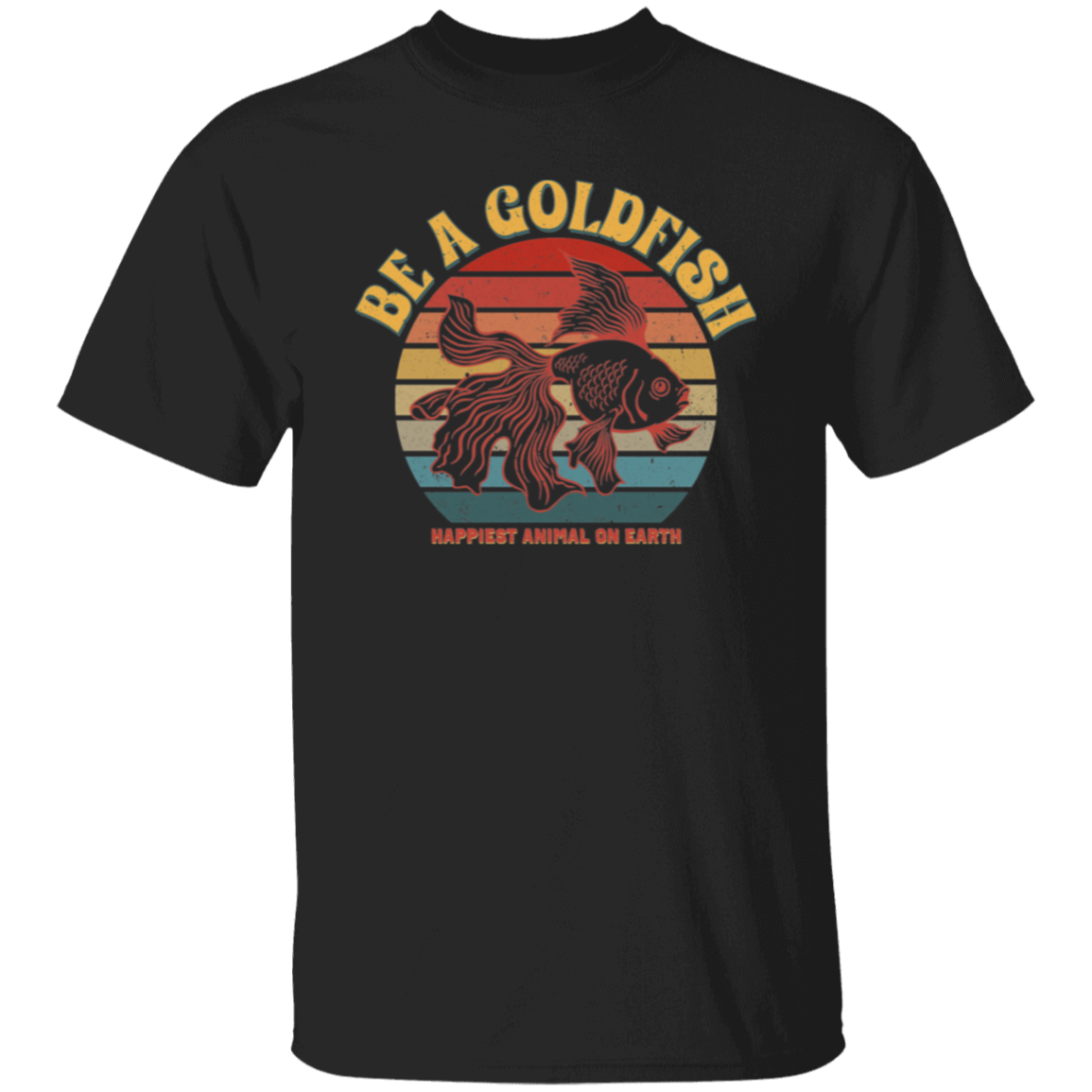 Be A Goldfish Unisex T-Shirt - lucy - ID18112417