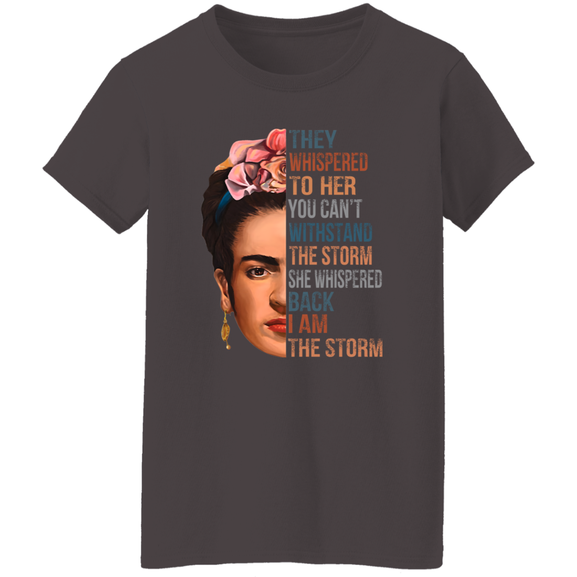 Am The Storm Frida Kahlo Painter Art Vintage T-Shirt - WOMEN
