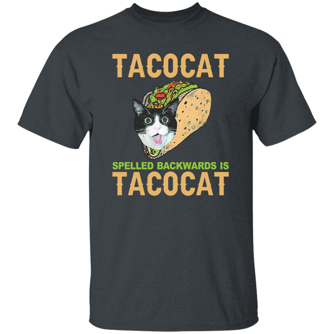 Food Tacocat Spelled Backwards Is Tacocat Funny Cat Lovers Unisex T-Shirt - lucy - 91432514