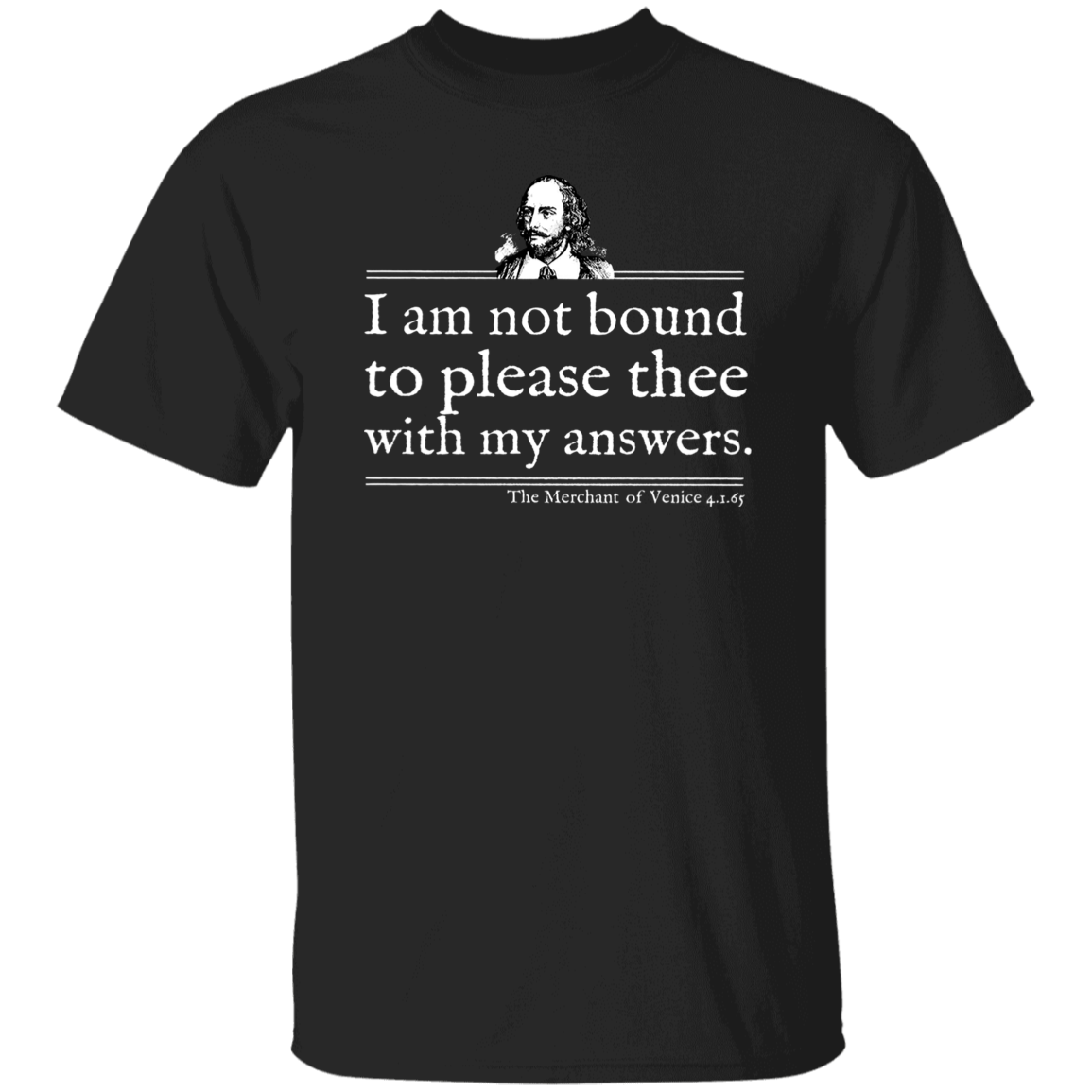 I Am Not Bound To Please Thee With My Answers Teacher Vintage T-Shirt