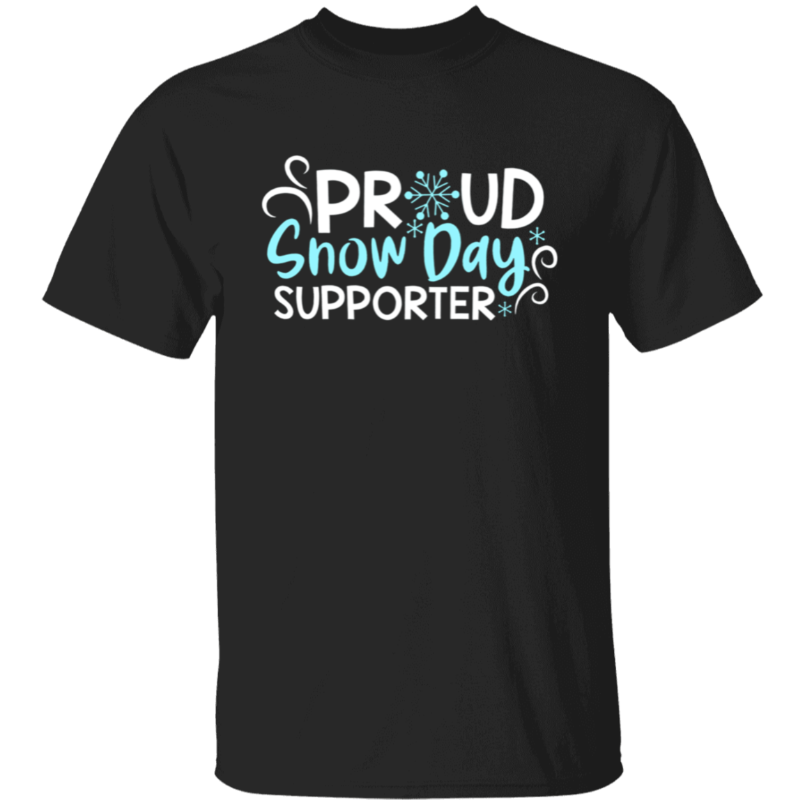 Proud Snow Day Supporter Teacher T-Shirt
