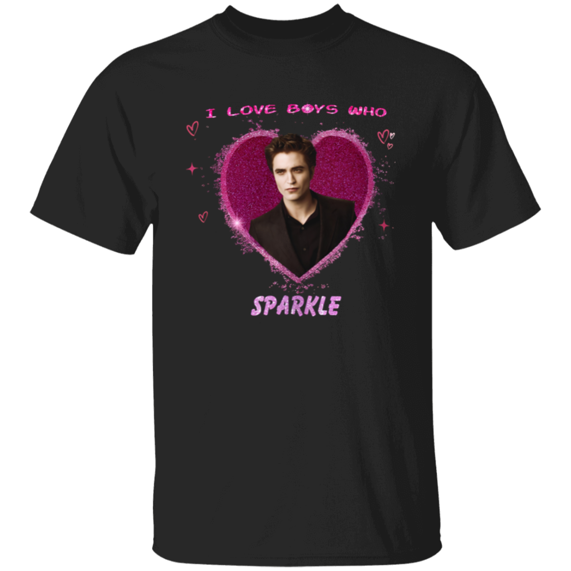 I Love Boys Who Sparkle T-Shirt - ID09092408