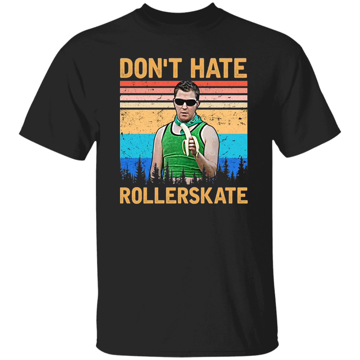 Reno 911 Don't Hate Rollerskate Vintage T-Shirt, Reno 911 Shirt, Terry Bernadino Shirt, Sheriff Shirt, Gift Tee For You And Your FriendsG500 5.3 oz. T-Shirt