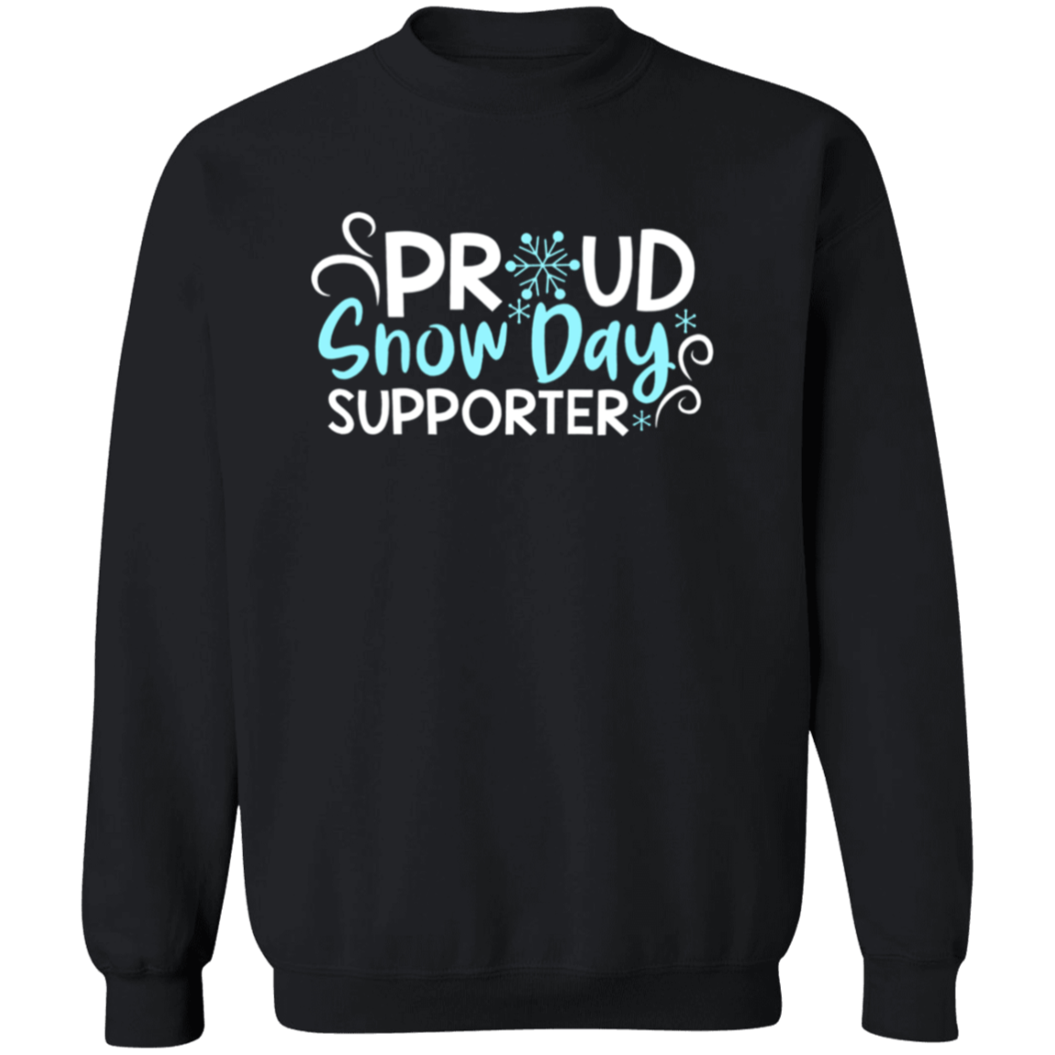 Proud Snow Day Supporter Teacher Vintage Sweatshirt