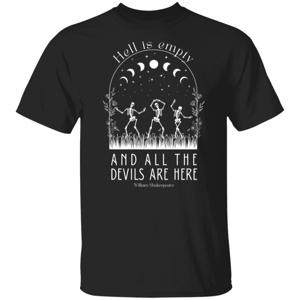 Hell Is Empty And All The Devils Are Here Shakespeare Teacher Vintage Unisex T-Shirt - letter
