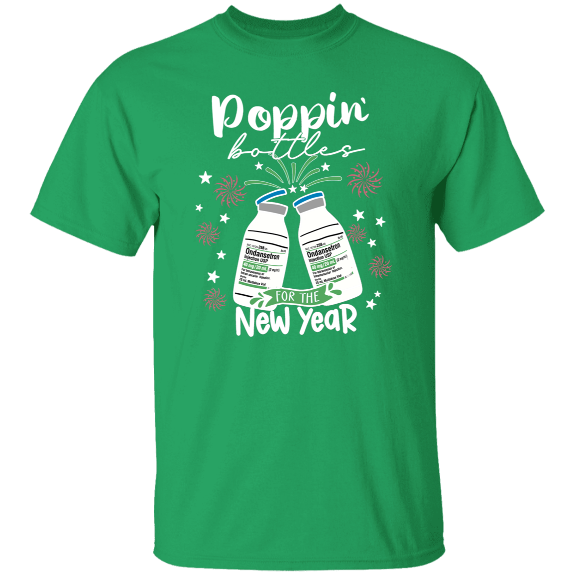 Ondansetron Poppin Bottles For The New Year Unisex T-Shirt - jasmine