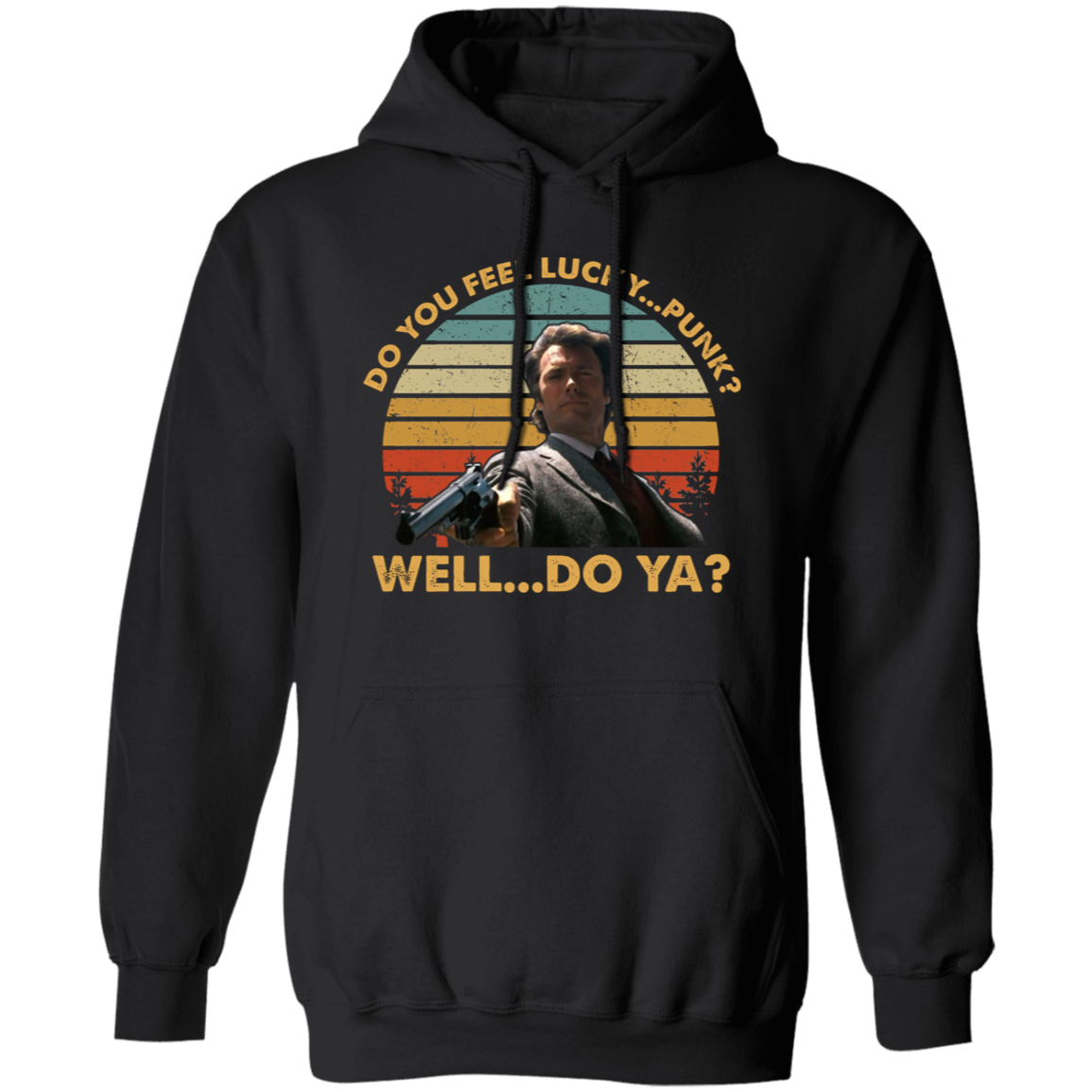 Do You Feel Lucky Punk Well Do Ya Vintage Pullover Hoodie