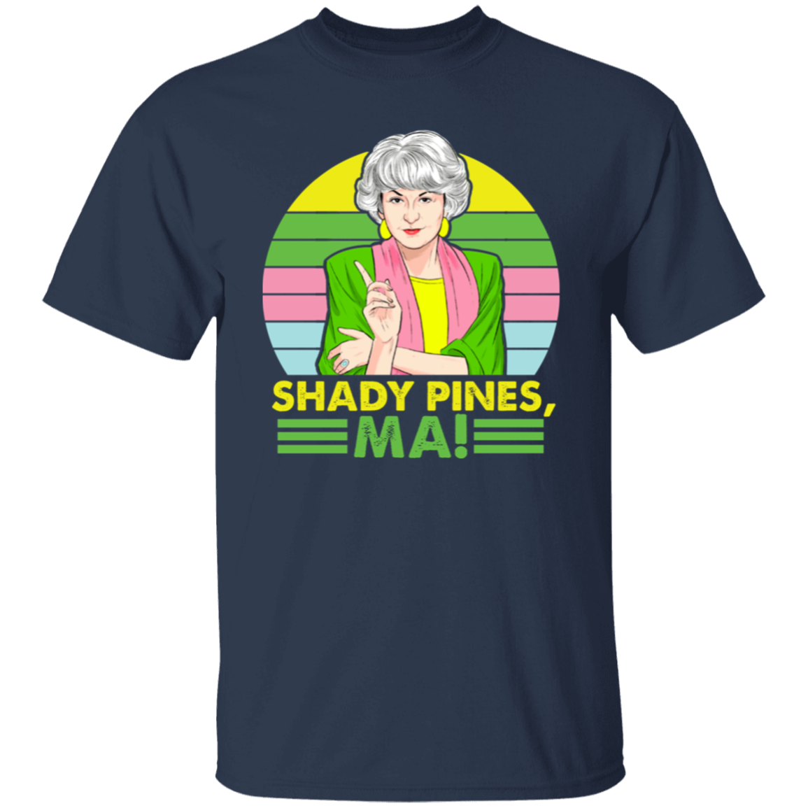 Shady Pines Ma Blanche Funny Gift Idea T-Shirt - leleart