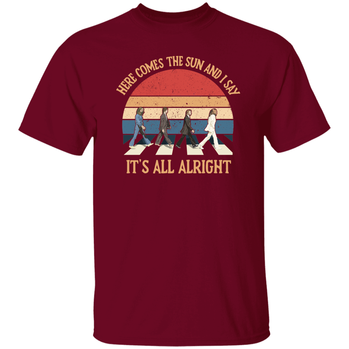 Here Come The Sun and I Say It's All Alright Vintage T-Shirt