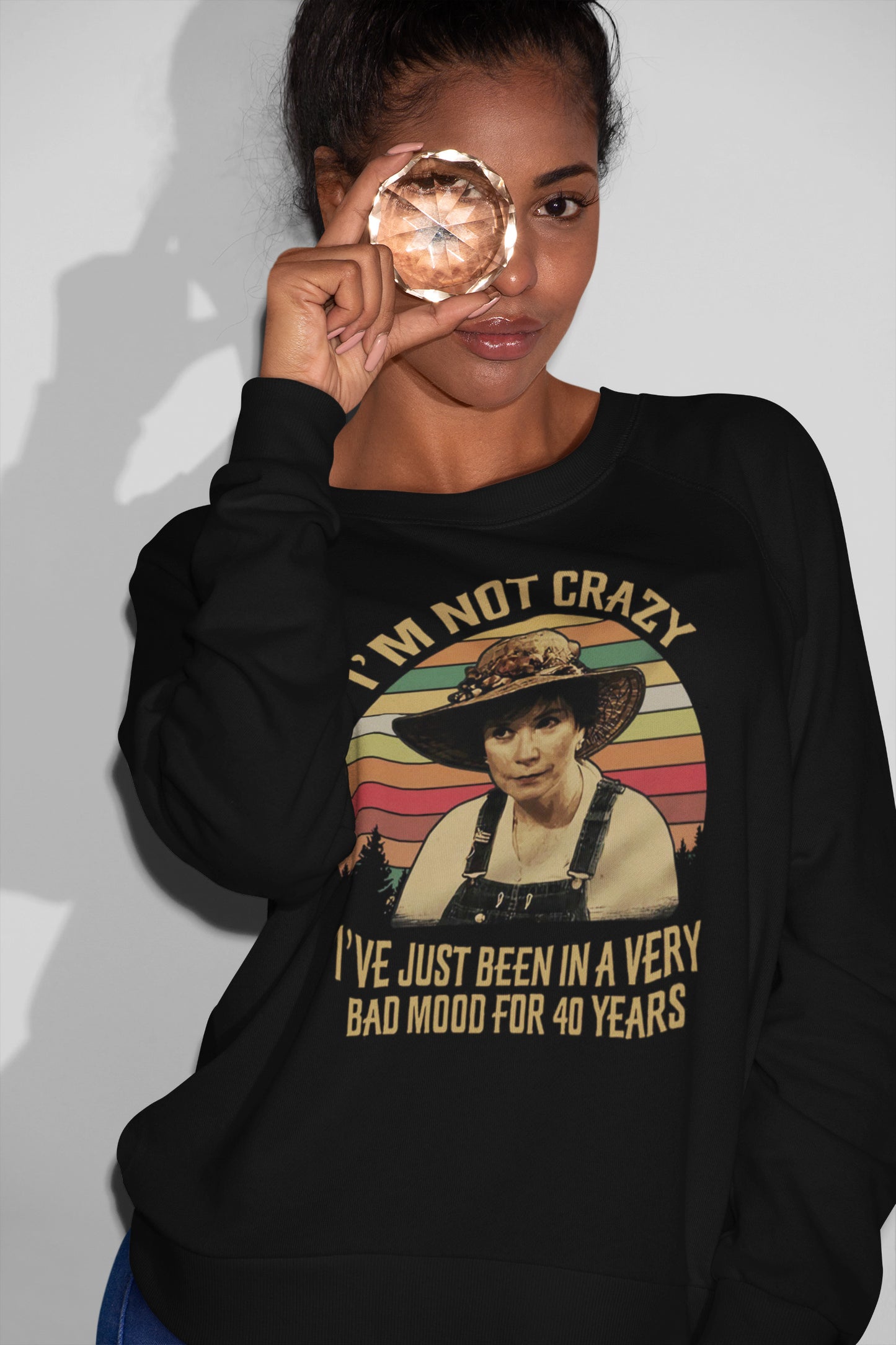 Steel Magnolias I'm Not Crazy I've Just Been In A Very Bad Mood T-Shirt