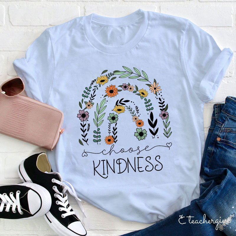 Choose Kindness Floral Rainbow T-Shirt – Positive Message Shirt