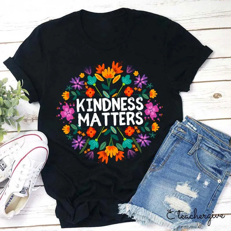 Kindness Matters Floral Graphic Tee - Bright Positive Message T-Shirt